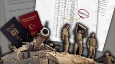 تقرير إسرائيلي: حملة لتعقّب جنود إسرائيليين يحملون الجنسية التركية تمهيدا لملاحقتهم قضائيا